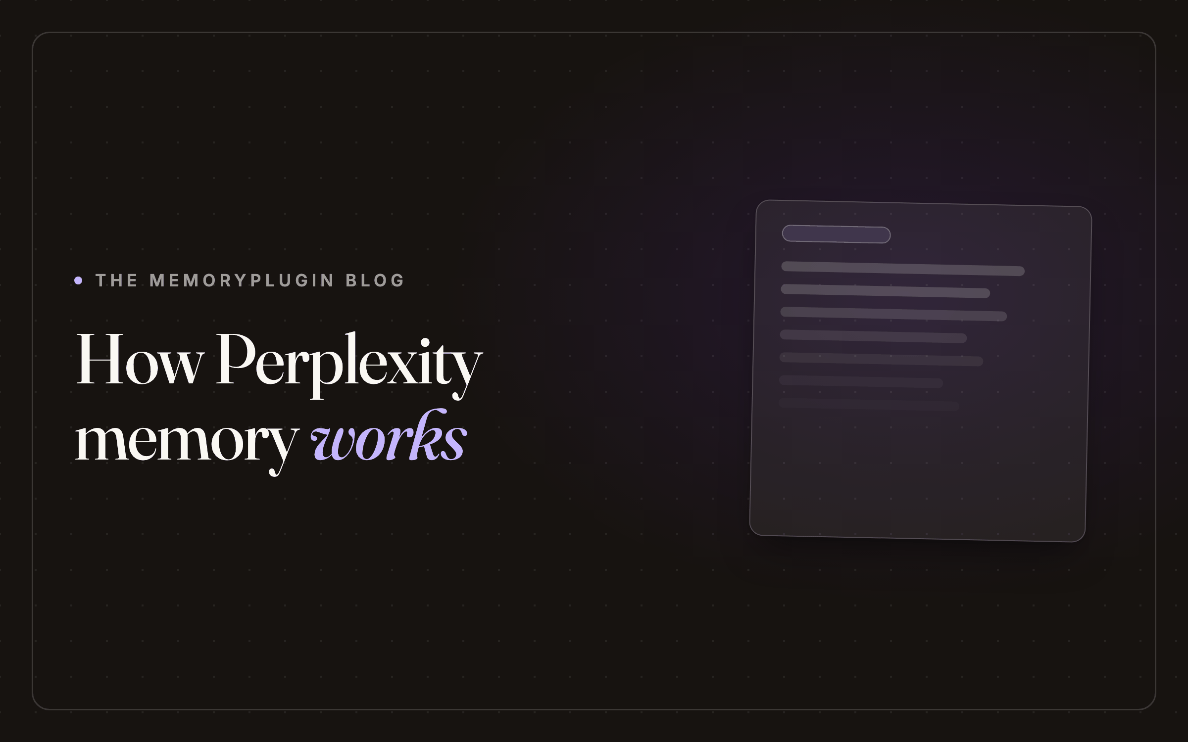 Does Perplexity Have Memory? How Perplexity's Memory Works in 2026