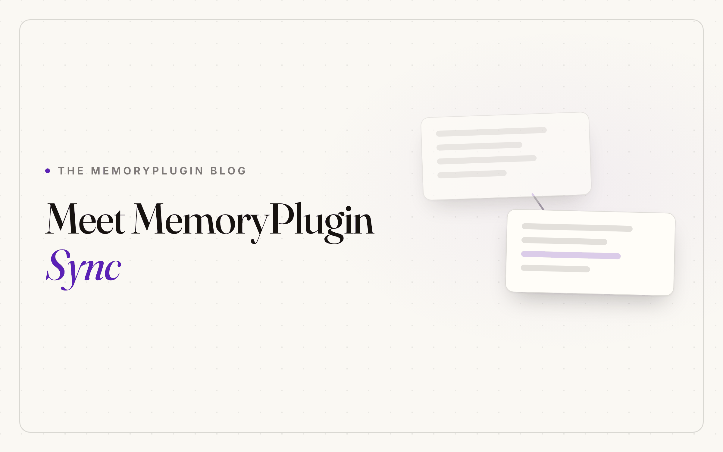 Meet MemoryPlugin Sync: Your Coding Chats, In Your Memory